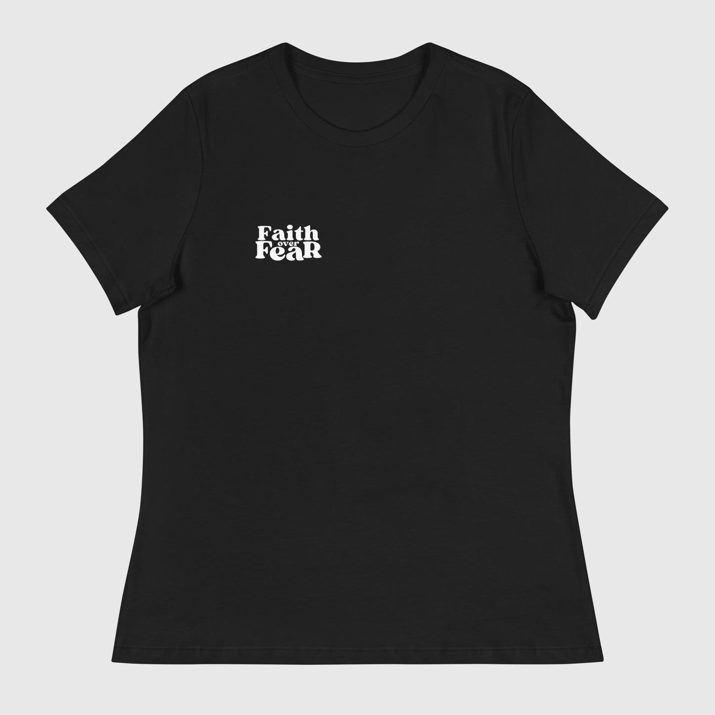 "Faith over Fear" Religious Womens Graphic Tee